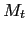 $ M_{t}$