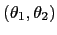 $ \left( \theta_{1},\theta_{2}\right) $