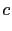 $\displaystyle c$