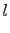 $\displaystyle l$