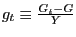 $ g_{t}\equiv\frac{G_{t}-G}{Y}$
