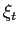 $ \xi_{t}$