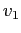 $\displaystyle v_{1}$