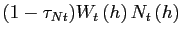 $ (1-\tau_{Nt})W_{t}\left( h\right) N_{t}\left( h\right) $