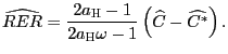 $\displaystyle \widehat{RER}=\frac{2a_{\text{\textsc{H}}}-1}{2a_{\text{\textsc{H}}}\omega-1} \left( \widehat{C}-\widehat{C^{\ast}}\right) .$