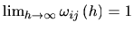 $ \lim_{h\rightarrow\infty}\omega_{ij}\left( h\right) =1$