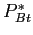 $ P_{Bt}^{\ast }$