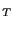 $ _{T }$