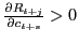$ \frac{\partial R_{t+j}}{\partial c_{t+s}}>0$