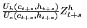 $ \frac{U_{h}\left( c_{t+s},h_{t+s}\right) }{U_{c}\left( c_{t+s} ,h_{t+s}\right) }Z_{t+s}^{h}\ $