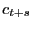 $ c_{t+s}$