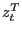 $ z_{t}^{T}$