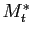 $ M^{*}_{t}$