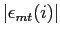 $ \vert\epsilon _{mt}(i)\vert$