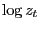 $ \log z_{t}$