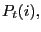 $ P_{t}(i),$