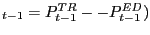 $_{t-1 }= P^{TR}_{t-1 }-- P^{ED}_{t-1})$