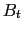 $ B_{t}$
