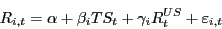 \begin{displaymath} R_{i,t} =\alpha +\beta _i TS_t +\gamma _i R_t^{US} +\varepsilon _{i,t} \end{displaymath}