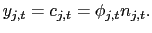 $\displaystyle y_{j,t}=c_{j,t}=\phi_{j,t}n_{j,t}. $