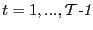 $ t=1,...,\mathcal{T}\emph{-1}$