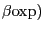 $ \beta\mathrm{o} \mathrm{x}\mathrm{p})$