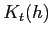 $ K_{t}(h)$