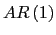 $ AR\left( 1\right) $