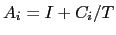 $ A_{i}=I+C_{i}/T$