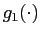 $ g_{1}(\cdot)$