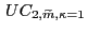$ \, UC_{2,\widetilde{m} ,\kappa=1}$