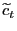 $ \widetilde{c}_{t}$