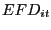 $ EFD_{it}$