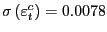 $ \sigma\left( \varepsilon_{t}^{c}\right) =0.0078$