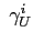 $ \ \gamma_{U}^{i}$