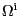 $ {\Omega}^{\mathrm{i} }$