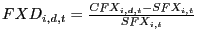 $ FXD_{i,d,t} =\frac{CFX_{i,d,t} -SFX_{i,t} }{SFX_{i,t} } $