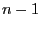 $ n-1$
