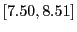 $ [7.50,8.51]$