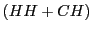 $ (HH+CH)$