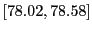 $ [78.02,78.58]$
