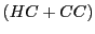 $ \left( HC+CC\right) $