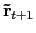 $ \mathbf{\tilde{r}}_{t+1}$