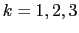 $ k=1,2,3$