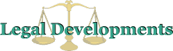 Legal Developments