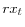  rx_{t}