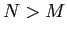  N>M