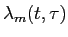  \lambda_{m}(t,\tau)