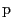 {\rm p}
