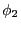 \phi _2 